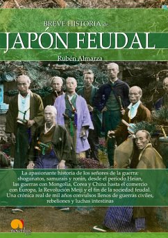 Breve historia del Japón feudal (eBook, ePUB) - Almarza González, Rubén