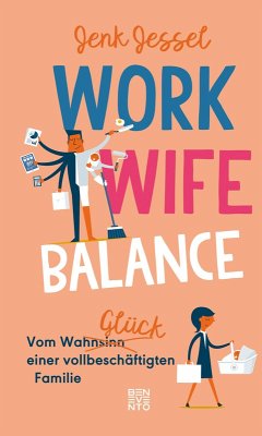 Work-Wife-Balance (eBook, ePUB) - Jessel, Jenk