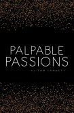 Palpable Passions (eBook, ePUB)