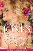 Let Down Your Hair (Fairy Tale Romance, #9) (eBook, ePUB)