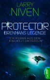 Protector - Brennans Legende (eBook, ePUB)