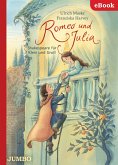 Romeo und Julia. Shakespeare für Klein und Groß (eBook, ePUB)