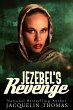 Jezebel's Revenge (Jezebel Series, #3)... - Bild 1