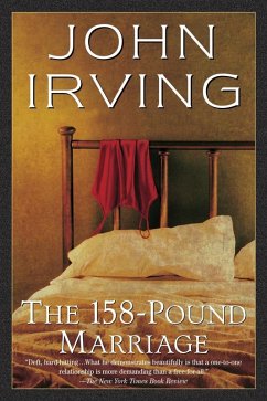 The 158-Pound Marriage (eBook, ePUB) - Irving, John