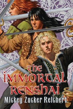 The Immortal Renshai (eBook, ePUB) - Reichert, Mickey Zucker