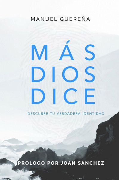 Más Dios Dice (eBook, ePUB)