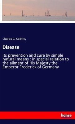 Disease - Godfrey, Charles G.