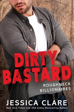 Dirty Bastard (eBook, ePUB) - Clare, Jessica