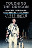 Touching the Dragon (eBook, ePUB) Touching the Dragon (eBook, ePUB)