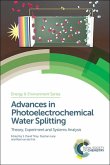 Advances in Photoelectrochemical Water Splitting (eBook, PDF)