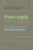 Hvem sagde samarbejde? (eBook, ePUB)