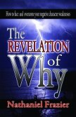 THE REVELATION OF WHY (eBook, ePUB)