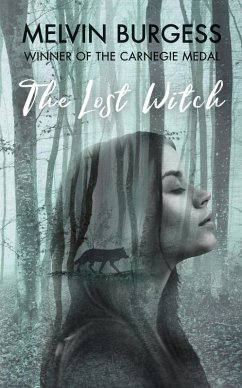 The Lost Witch (eBook, ePUB) - Burgess, Melvin