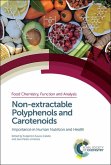 Non-extractable Polyphenols and Carotenoids (eBook, PDF)