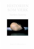 Historien som værk (eBook, ePUB)