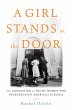 A Girl Stands at the Door (eBook, ePUB) - Bild 1