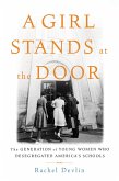 A Girl Stands at the Door (eBook, ePUB)