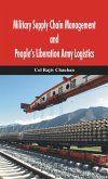 Military Supply Chain Management and People's Liberation Army Logistics (eBook, ePUB)