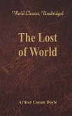 The Lost World (World Classics, Unabridged) (eBook, ePUB)