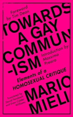 Towards a Gay Communism (eBook, ePUB) - Mieli, Mario