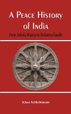 A Peace History of India (eBook, ePUB)