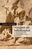 Hörigkeit als Selbstboykott