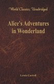 Alice's Adventures in Wonderland (World Classics, Unabridged) (eBook, ePUB)