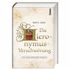 Die Hieronymus-Verschwörung - Sabel, Rolf D.