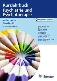 Kurzlehrbuch Psychiatrie und Psychotherapie - Leucht, Stefan;Förstl, Hans