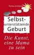 Selbstunterstützende Geburt - Bild 1