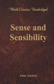 Sense and Sensibility (World Classics, Unabridged) (eBook, ePUB)