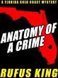 Anatomy of a Crime (eBook, ePUB) - Bild 1
