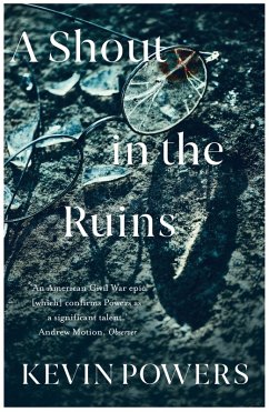 A Shout in the Ruins (eBook, ePUB) - Powers, Kevin