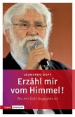 Erzähl mir vom Himmel! Erzähl mir vom Himmel!