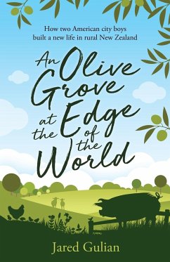 An Olive Grove at the Edge of the World - Gulian, Jared