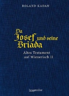 Da Josef und seine Briada - Kadan, Roland