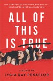 All of This Is True (eBook, ePUB)