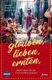 Glauben. Lieben. Ernten.