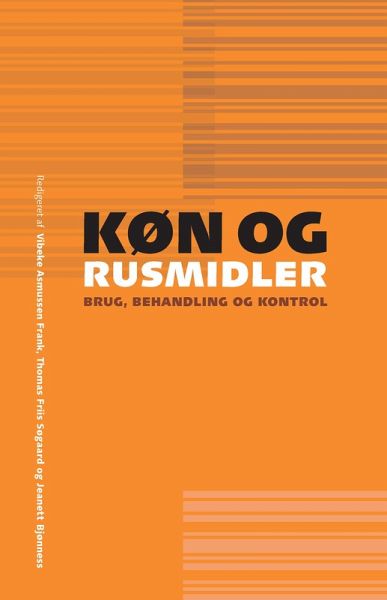 Kon og rusmidler (eBook, PDF) Kon og rusmidler (eBook, PDF)