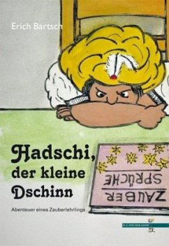 Hadschi, der kleine Dschinn - Bartsch, Erich