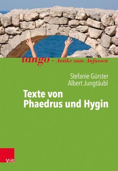 Texte von Phaedrus und Hygin - Gürster, Stefanie;Jungtäubl, Albert