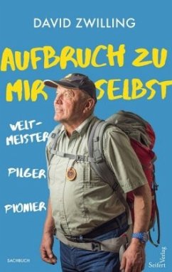 Aufbruch zu mir selbst - Zwilling, David