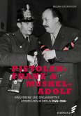 Pistolen-Franz & Muskel-Adolf