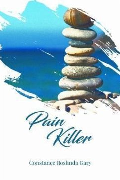 Pain Killer (eBook, ePUB) - Gary, Constance Roslinda
