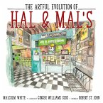 The Artful Evolution of Hal & Mal's (eBook, ePUB)