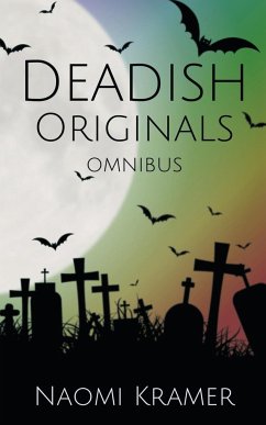 Deadish Originals Omnibus - Kramer, Naomi