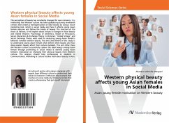 Western physical beauty affects young Asian females in Social Media