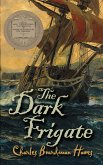 The Dark Frigate (eBook, ePUB)