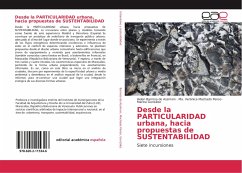 Desde la PARTICULARIDAD urbana, hacia propuestas de SUSTENTABILIDAD - Barroso de Assimon, Helen;Machado Penso, Ma. Verónica;González, Marina