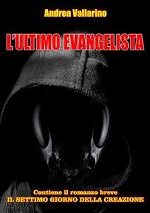 L'Ultimo Evangelista (eBook, PDF) - Vallarino, Andrea